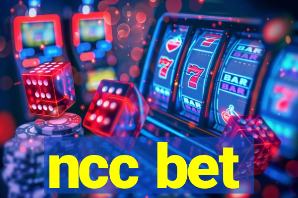 ncc bet